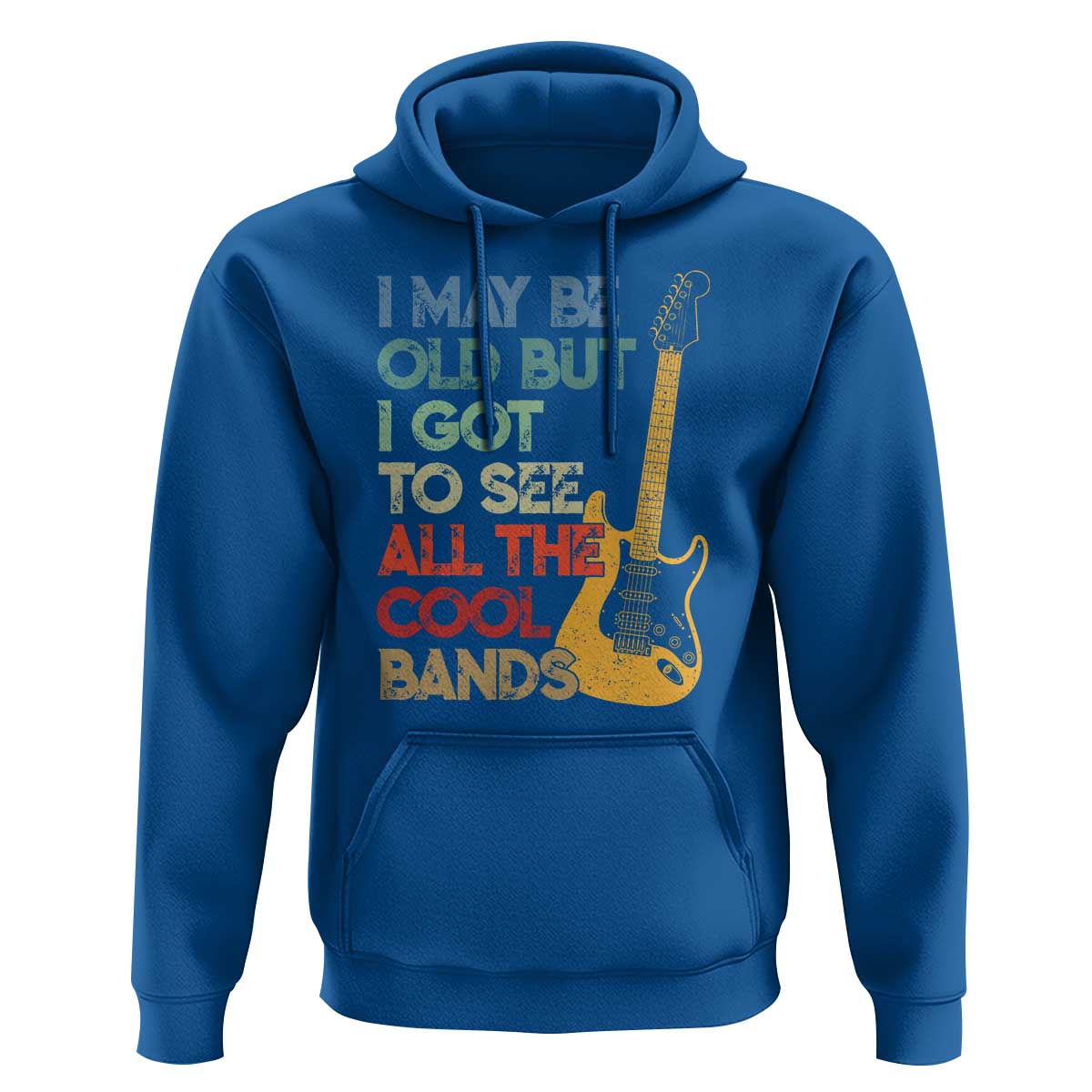 Funny I May Be Old But I Got To See All The Cool Bands Hoodie - Wonder Print Shop