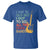 Funny I May Be Old But I Got To See All The Cool Bands T Shirt - Wonder Print Shop