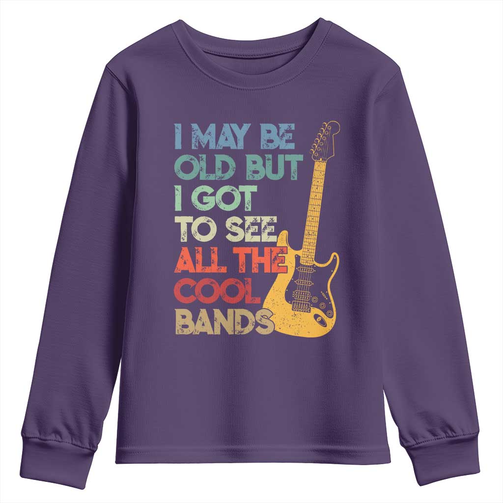 Funny I May Be Old But I Got To See All The Cool Bands Youth Sweatshirt - Wonder Print Shop