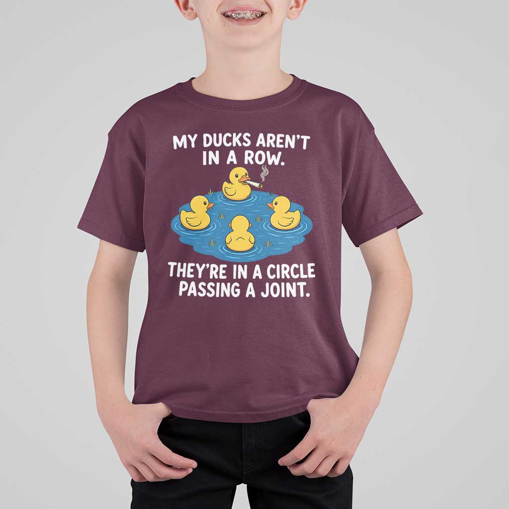 My Duck Arent In A Row They Are In A Circle Passing A Joint T Shirt For Kid Funny Duck Cannabis Cigarette