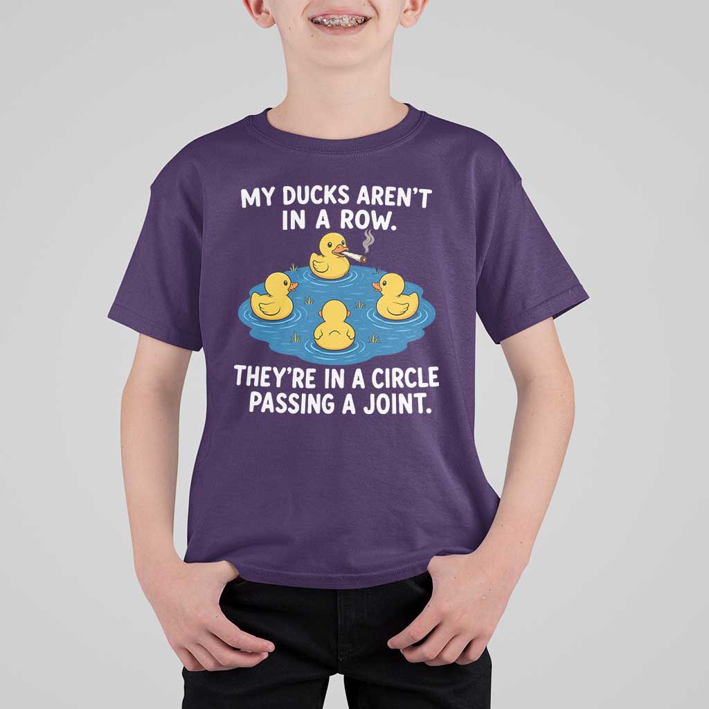 My Duck Arent In A Row They Are In A Circle Passing A Joint T Shirt For Kid Funny Duck Cannabis Cigarette
