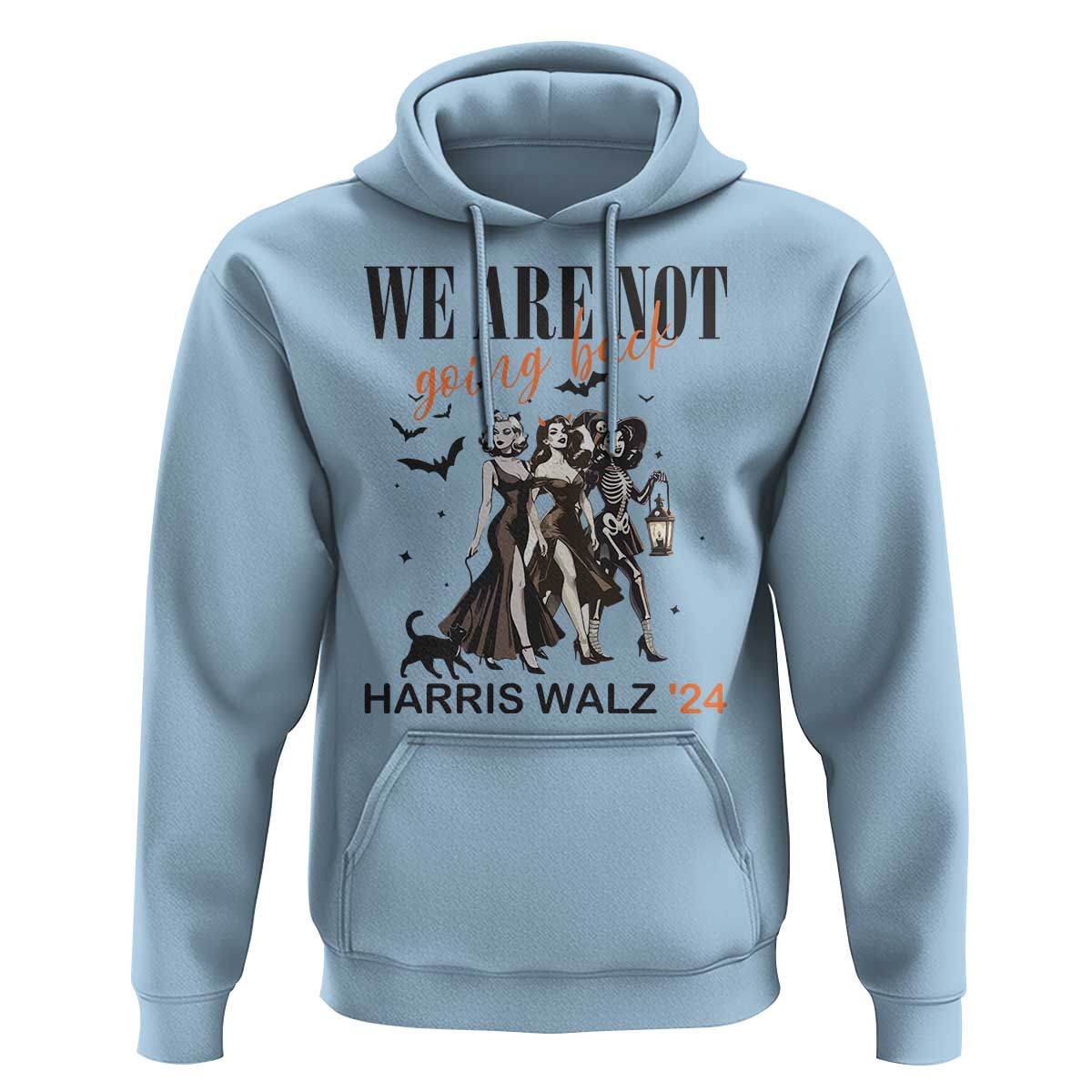 Halloween Harris Walz'24 Hoodie We Are Not Going Back Witches Bat