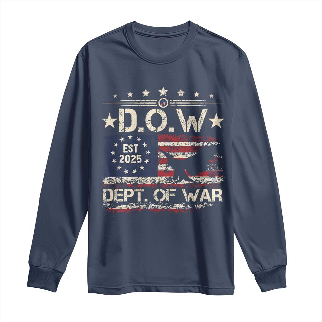 Dept Of War Est 2025 Long Sleeve Shirt DOW Military Patriotic American Flag - Wonder Print Shop