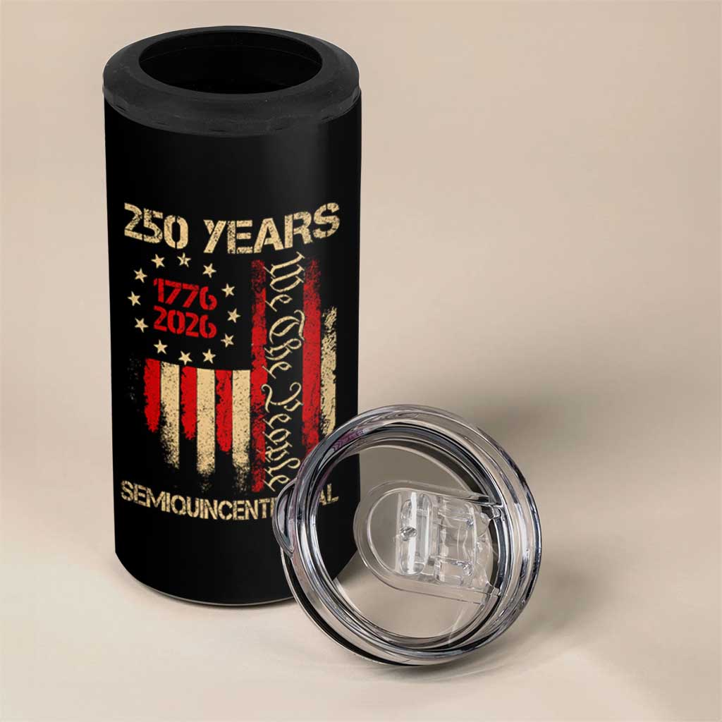 250 Years Semiquincentennial 4 in 1 Can Cooler Tumbler 250th America Anniversary Independence Day