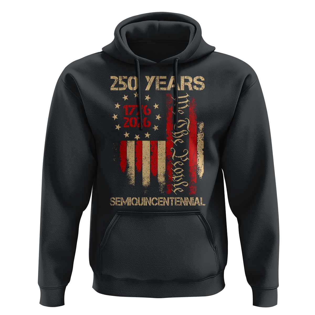 250 Years Semiquincentennial Hoodie 250th America Anniversary Independence Day