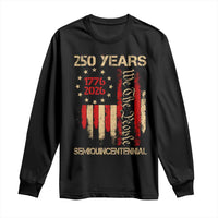 250 Years Semiquincentennial Long Sleeve Shirt 250th America Anniversary Independence Day