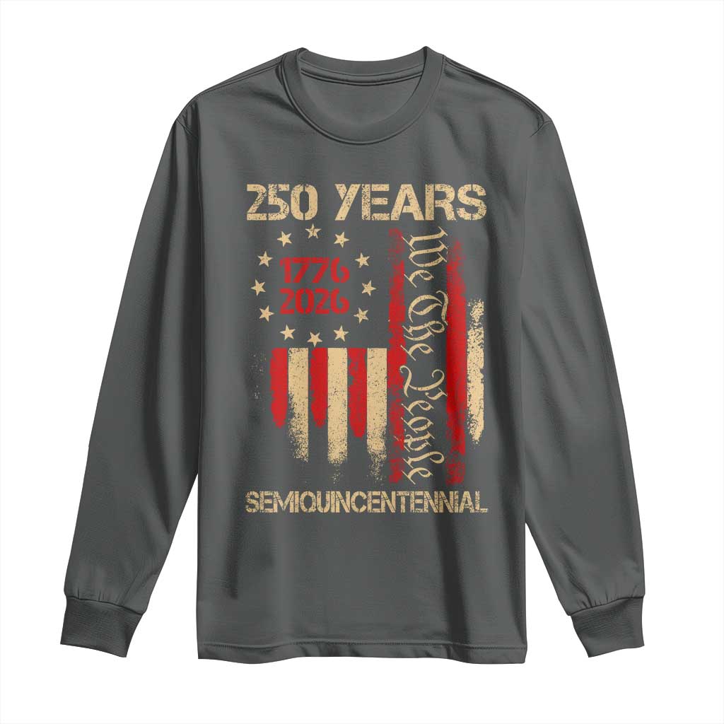 250 Years Semiquincentennial Long Sleeve Shirt 250th America Anniversary Independence Day