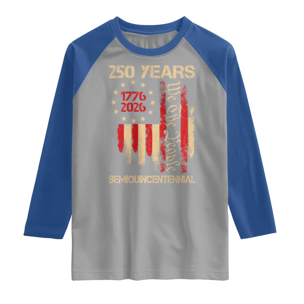 250 Years Semiquincentennial Raglan Shirt 250th America Anniversary Independence Day