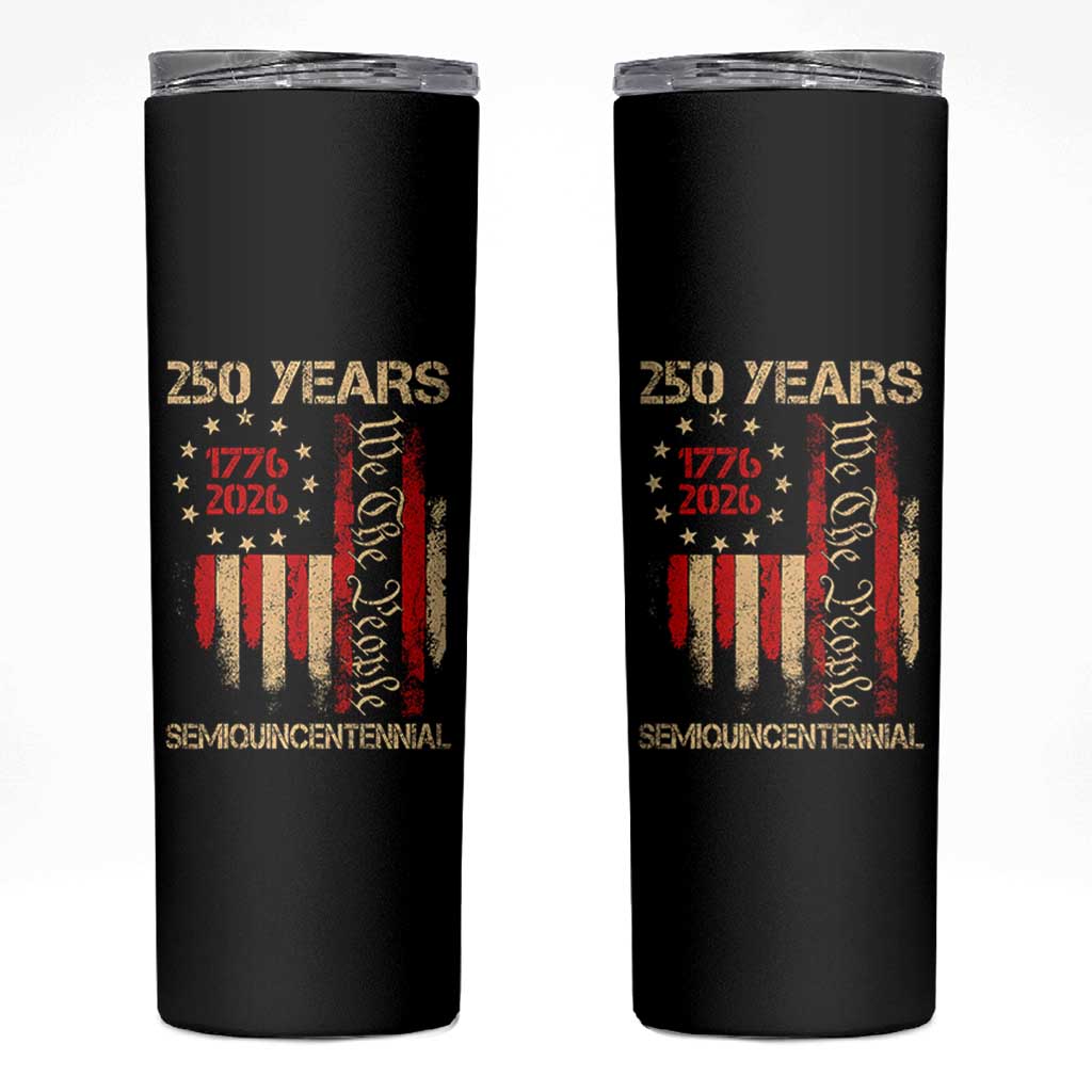 250 Years Semiquincentennial Skinny Tumbler 250th America Anniversary Independence Day