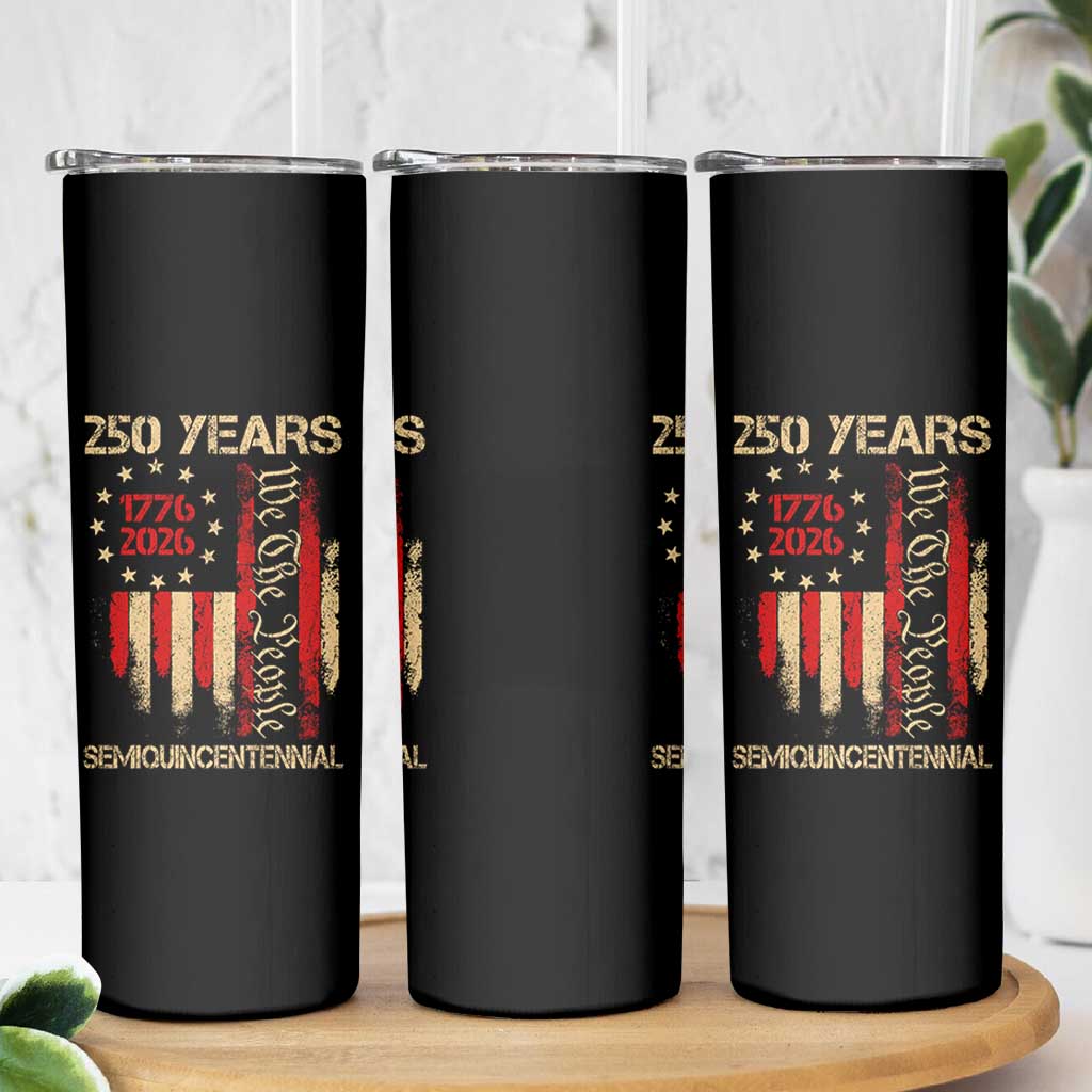 250 Years Semiquincentennial Skinny Tumbler 250th America Anniversary Independence Day