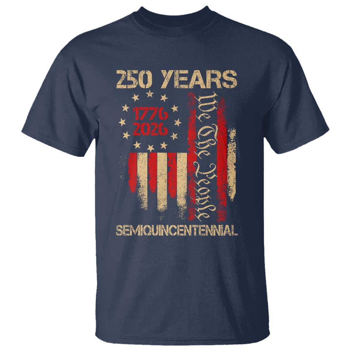 250 Years Semiquincentennial T Shirt 250th America Anniversary Independence Day