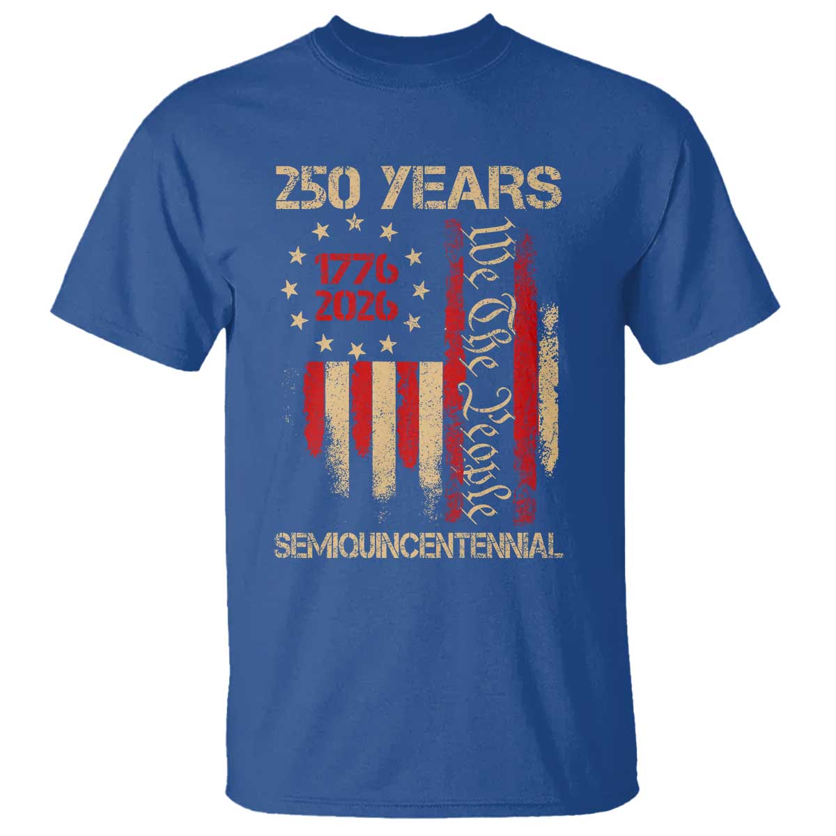 250 Years Semiquincentennial T Shirt 250th America Anniversary Independence Day