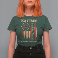 250 Years Semiquincentennial T Shirt For Women 250th America Anniversary Independence Day