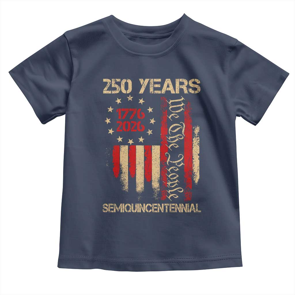 250 Years Semiquincentennial Toddler T Shirt 250th America Anniversary Independence Day