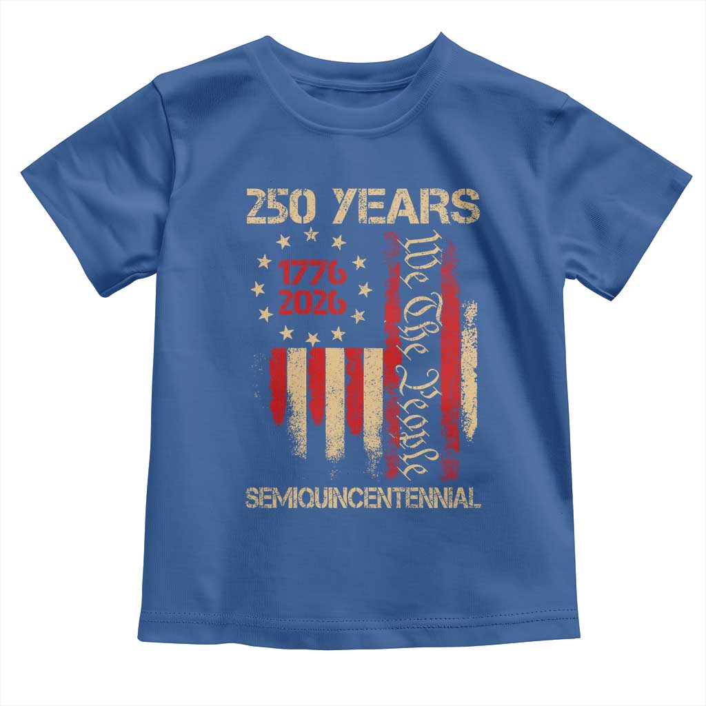 250 Years Semiquincentennial Toddler T Shirt 250th America Anniversary Independence Day