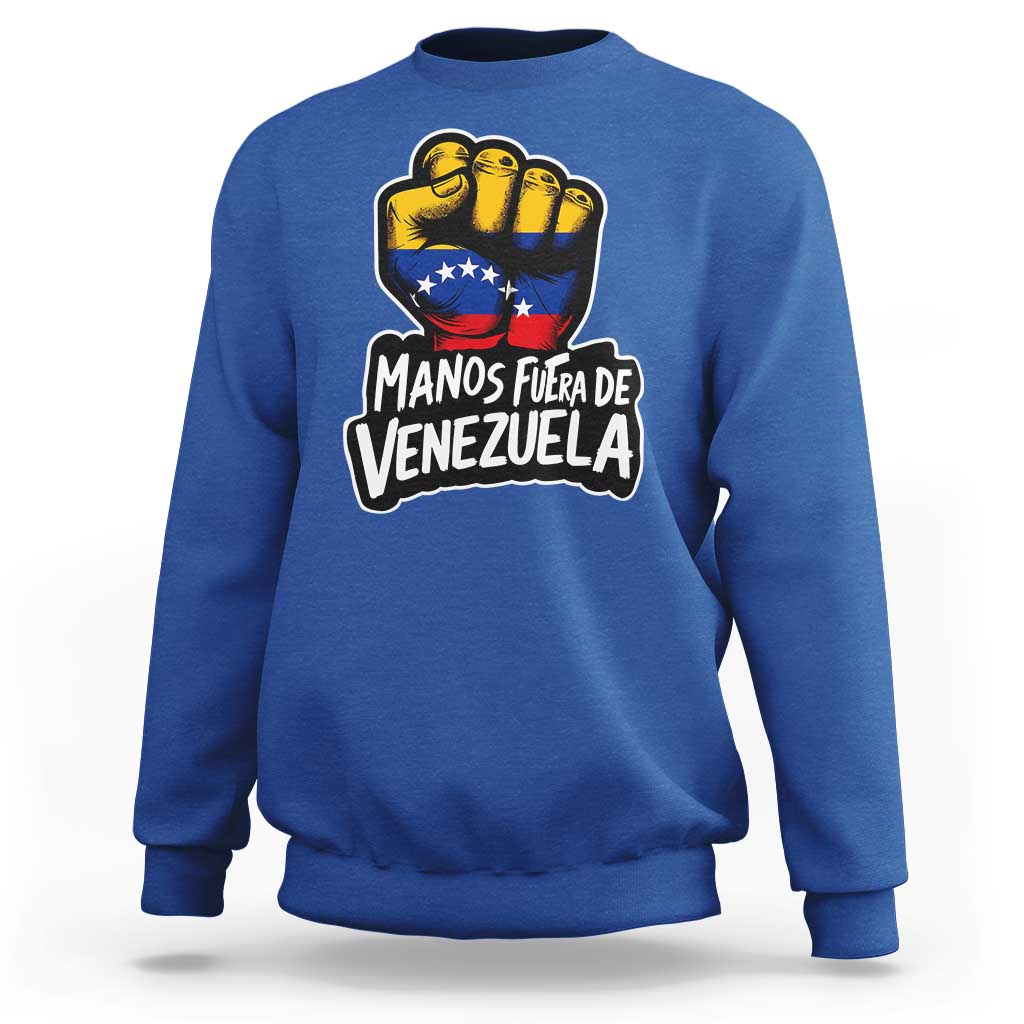Manos Fuera De Venezuela Sweatshirt Venezuelan Flag - Wonder Print Shop