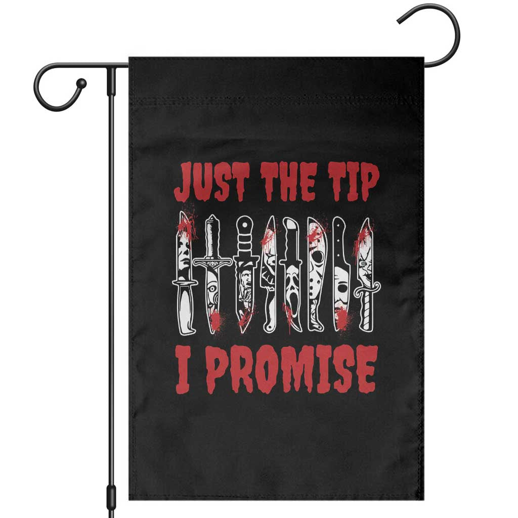 Funny Halloween Just The Tip I Promise Garden Flag Horror Movie Knives - Wonder Print Shop