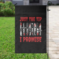 Funny Halloween Just The Tip I Promise Garden Flag Horror Movie Knives - Wonder Print Shop