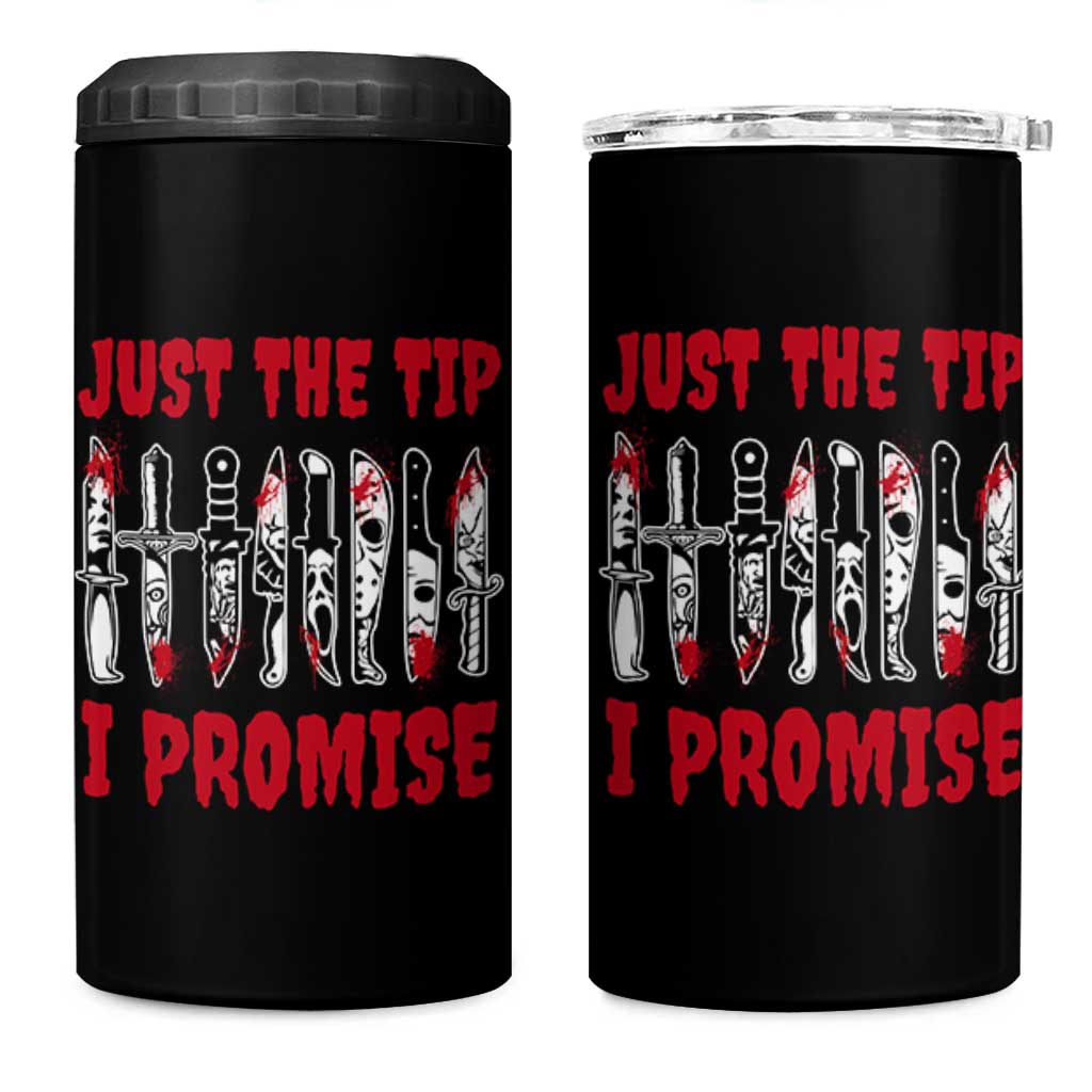 Funny Halloween Just The Tip I Promise 4 in 1 Can Cooler Tumbler Horror Movie Knives - Wonder Print Shop