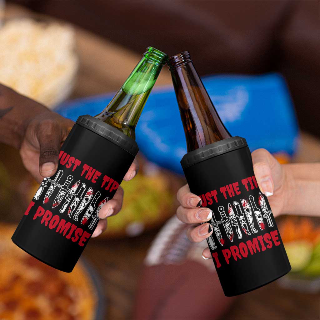 Funny Halloween Just The Tip I Promise 4 in 1 Can Cooler Tumbler Horror Movie Knives - Wonder Print Shop