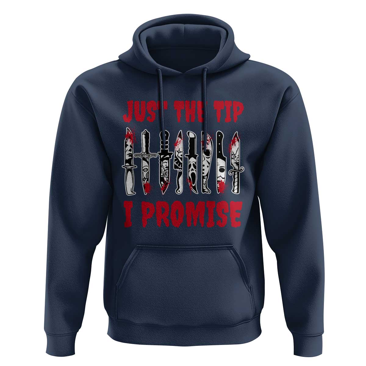 Funny Halloween Just The Tip I Promise Hoodie Horror Movie Knives - Wonder Print Shop