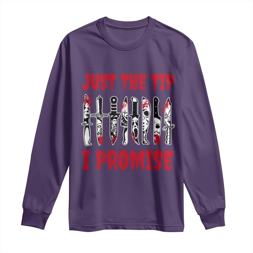Funny Halloween Just The Tip I Promise Long Sleeve Shirt Horror Movie Knives - Wonder Print Shop