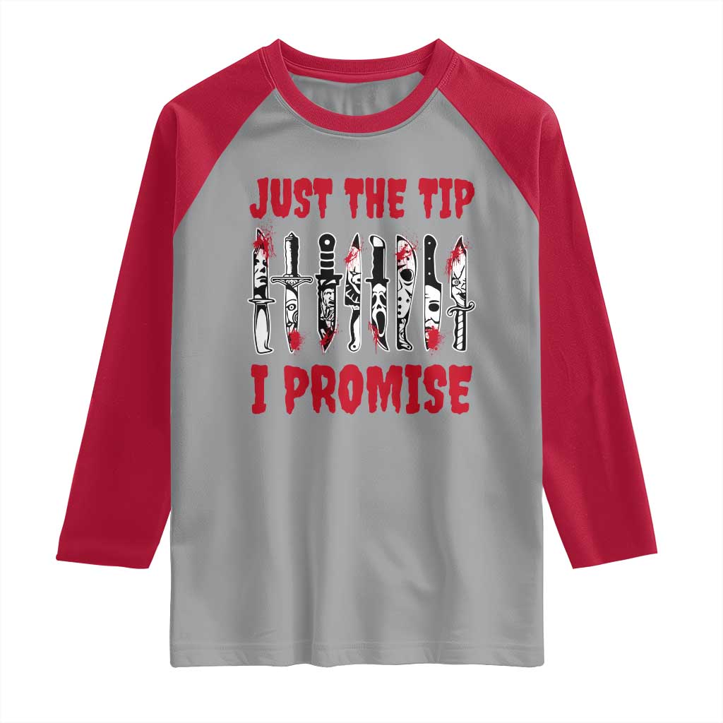 Funny Halloween Just The Tip I Promise Raglan Shirt Horror Movie Knives - Wonder Print Shop