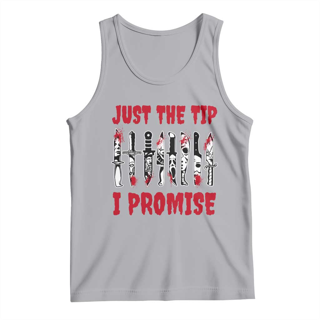 Funny Halloween Just The Tip I Promise Tank Top Horror Movie Knives - Wonder Print Shop