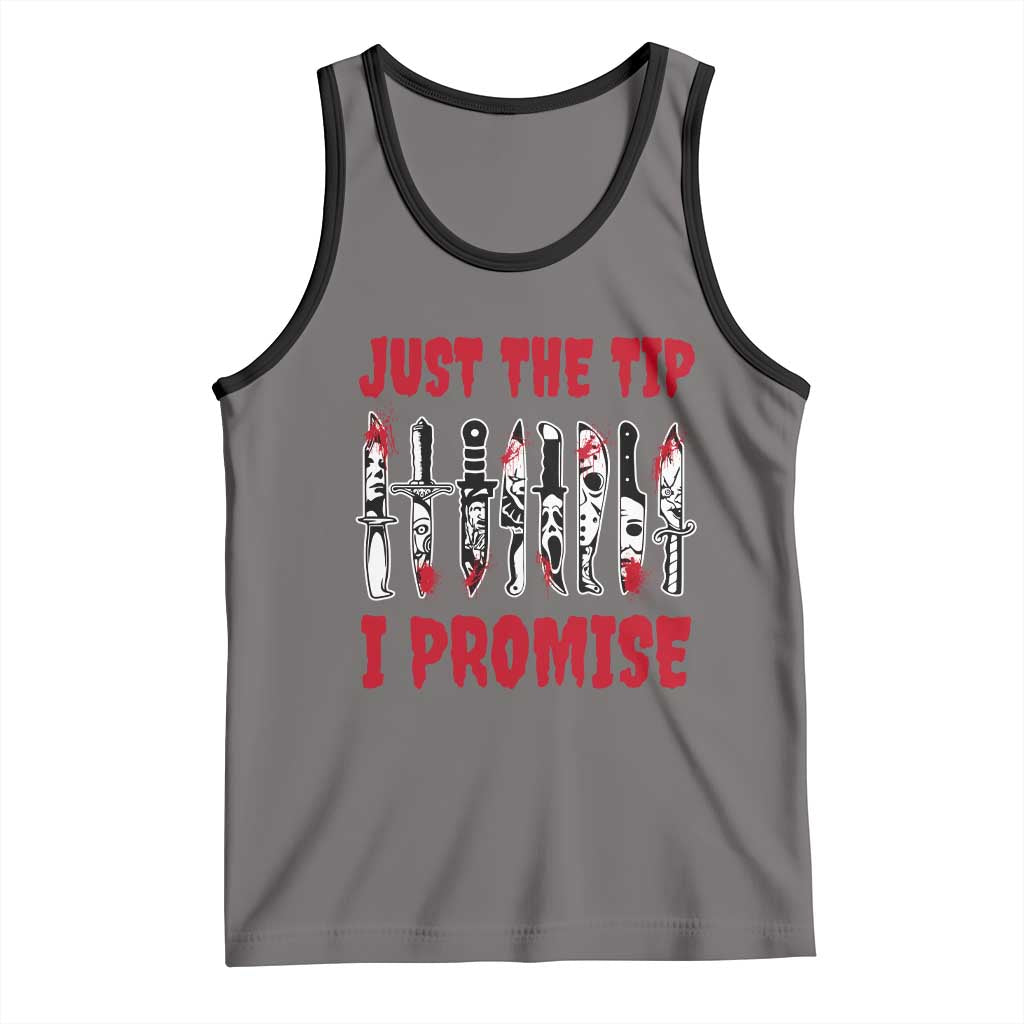 Funny Halloween Just The Tip I Promise Tank Top Horror Movie Knives - Wonder Print Shop