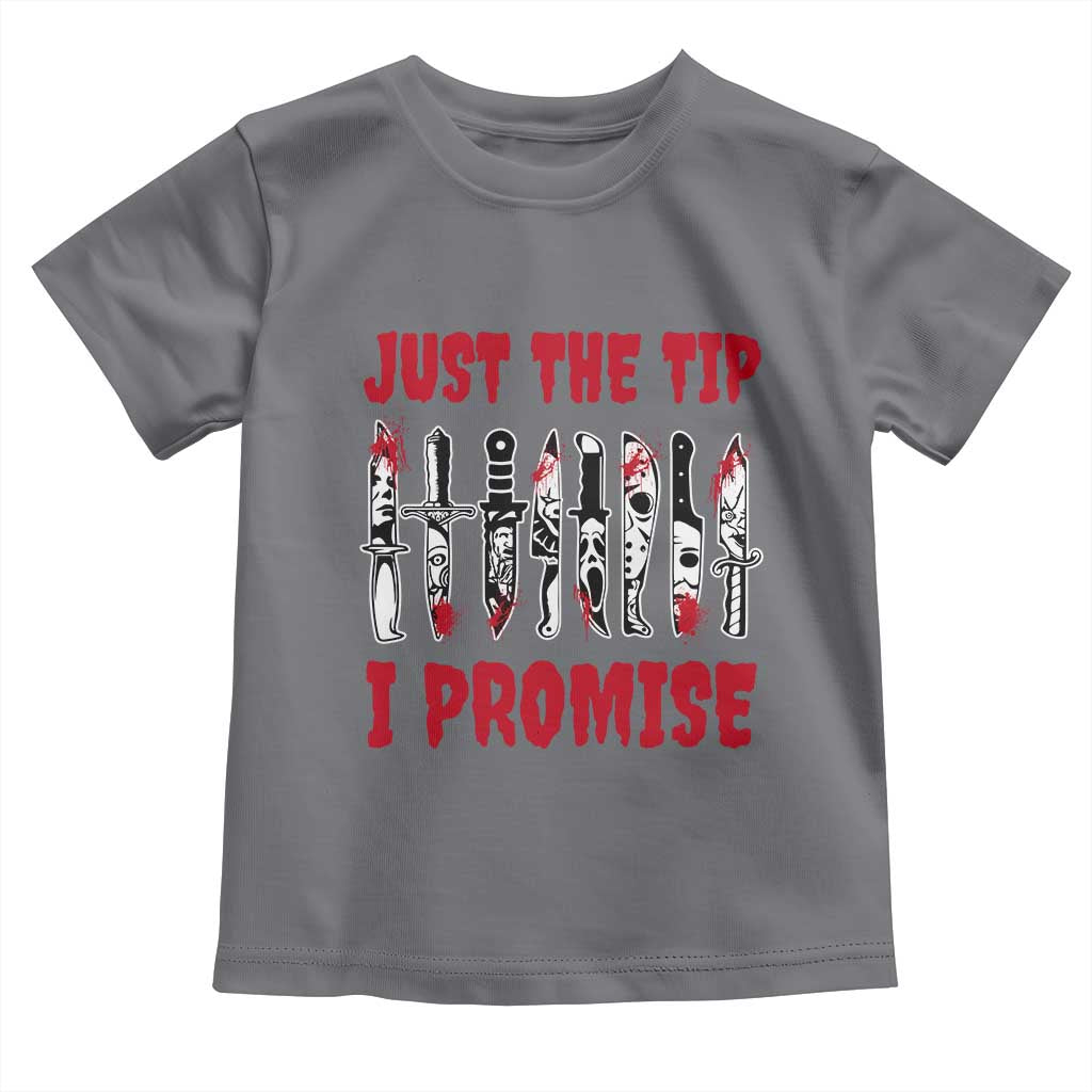 Funny Halloween Just The Tip I Promise Toddler T Shirt Horror Movie Knives - Wonder Print Shop