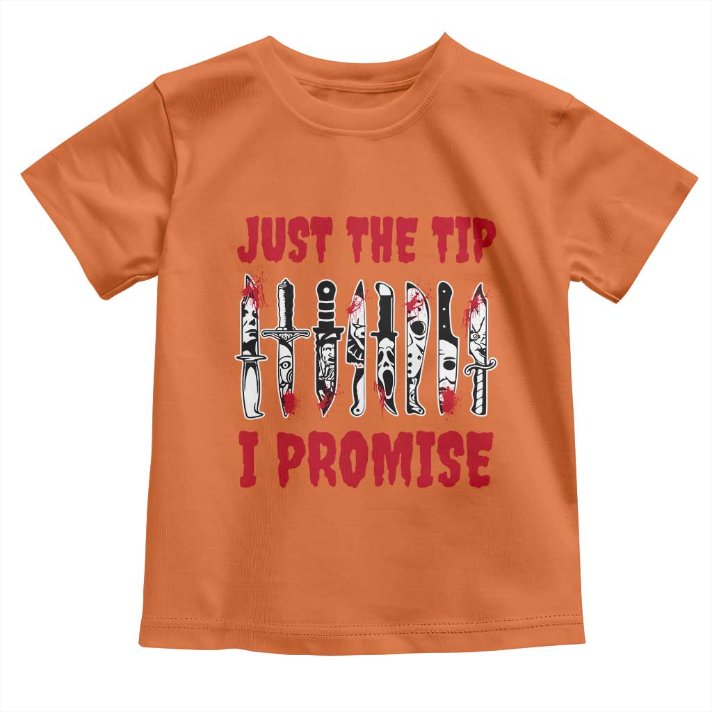 Funny Halloween Just The Tip I Promise Toddler T Shirt Horror Movie Knives - Wonder Print Shop