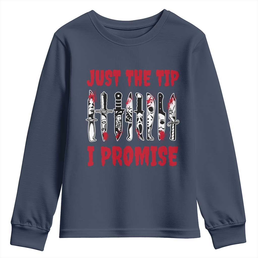 Funny Halloween Just The Tip I Promise Youth Sweatshirt Horror Movie Knives - Wonder Print Shop