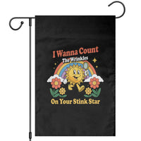 Funny I Wanna Count The Wrinkles On Your Stink Star Garden Flag Adult Humor - Wonder Print Shop