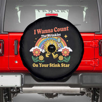 Funny I Wanna Count The Wrinkles On Your Stink Star Spare Tire Cover Adult Humor - Wonder Print Shop