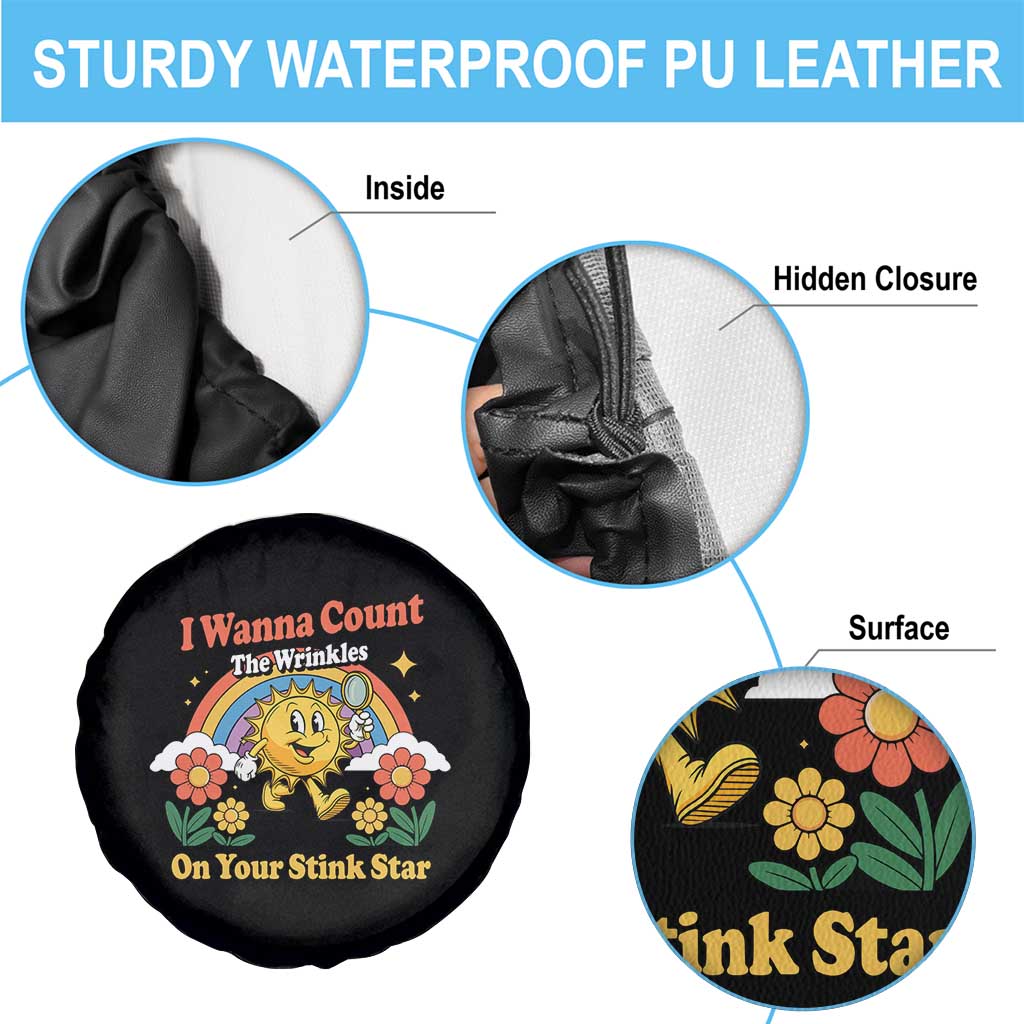Funny I Wanna Count The Wrinkles On Your Stink Star Spare Tire Cover Adult Humor - Wonder Print Shop