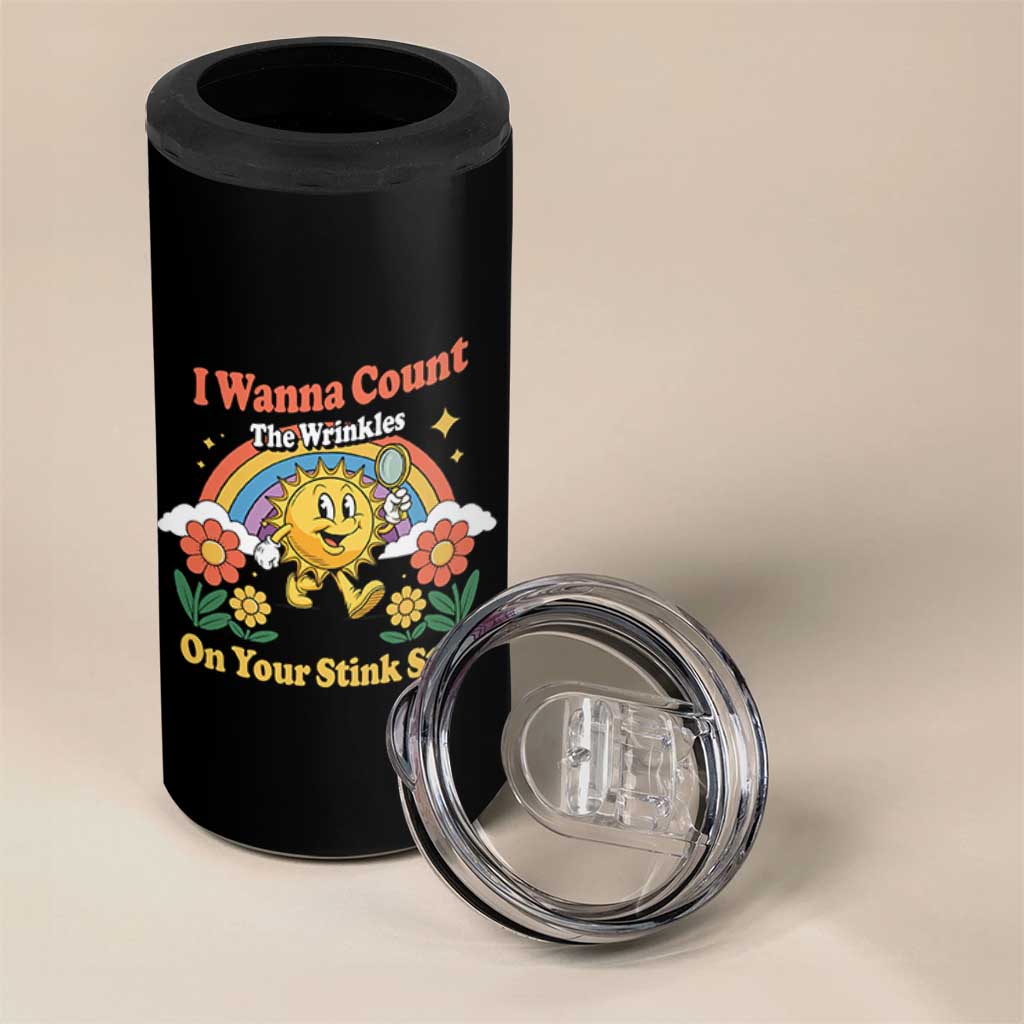 Funny I Wanna Count The Wrinkles On Your Stink Star 4 in 1 Can Cooler Tumbler Adult Humor - Wonder Print Shop
