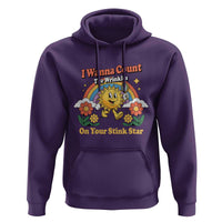 Funny I Wanna Count The Wrinkles On Your Stink Star Hoodie Adult Humor - Wonder Print Shop