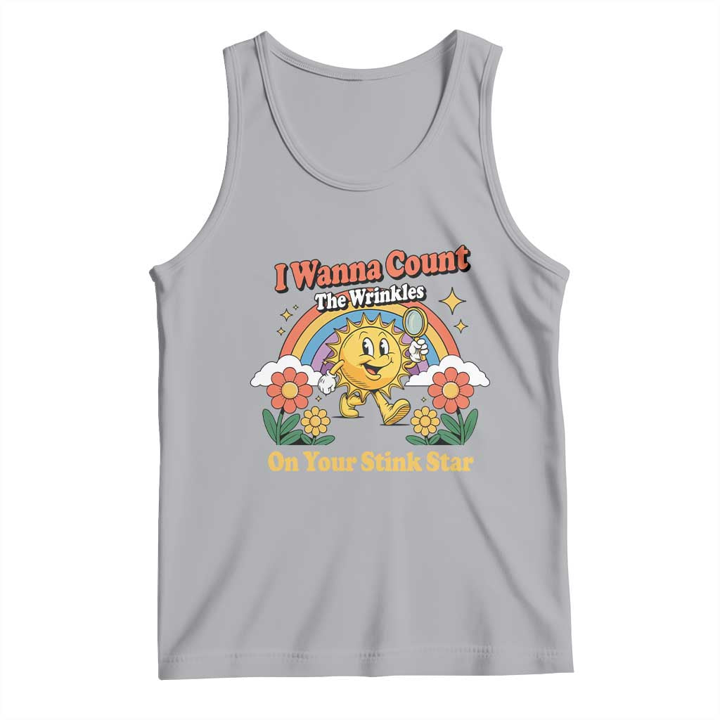 Funny I Wanna Count The Wrinkles On Your Stink Star Tank Top Adult Humor - Wonder Print Shop