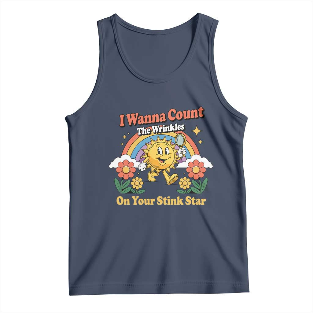Funny I Wanna Count The Wrinkles On Your Stink Star Tank Top Adult Humor - Wonder Print Shop