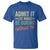 Funny Admit It Life Would Be Boring Without Me T Shirt - Wonder Print Shop