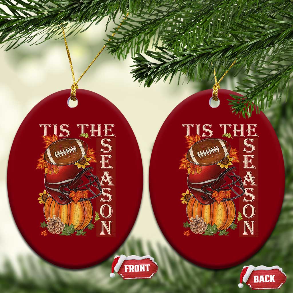 Thanksgiving Tis The Season Ceramic Ornament American Football Pumpkin Fall Season - Wonder Print Shop