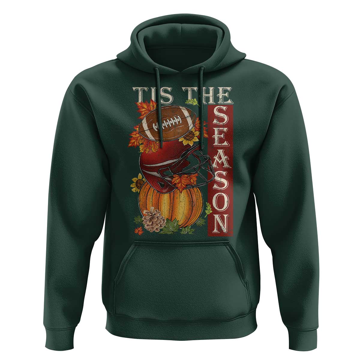 Thanksgiving Tis The Season Hoodie American Football Pumpkin Fall Season - Wonder Print Shop