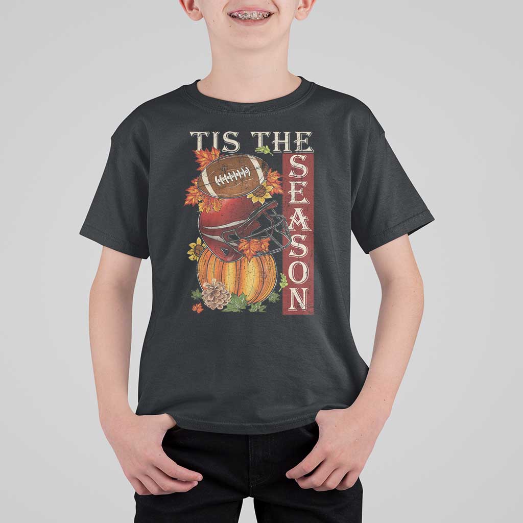 Thanksgiving Tis The Season T Shirt For Kid American Football Pumpkin Fall Season - Wonder Print Shop