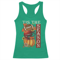 Thanksgiving Tis The Season Racerback Tank Top American Football Pumpkin Fall Season - Wonder Print Shop