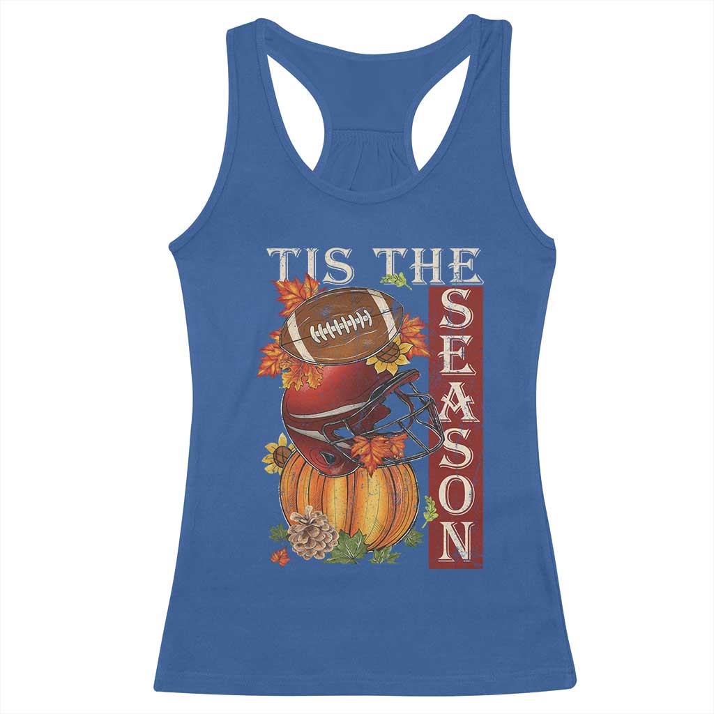 Thanksgiving Tis The Season Racerback Tank Top American Football Pumpkin Fall Season - Wonder Print Shop