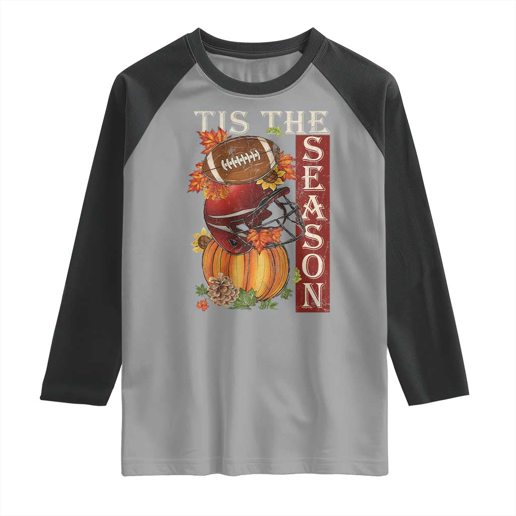 Thanksgiving Tis The Season Raglan Shirt American Football Pumpkin Fall Season - Wonder Print Shop