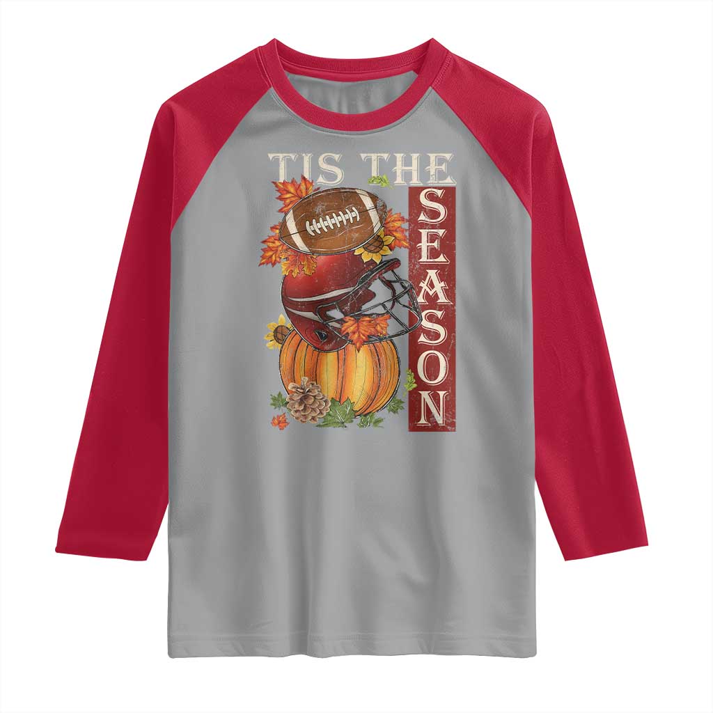 Thanksgiving Tis The Season Raglan Shirt American Football Pumpkin Fall Season - Wonder Print Shop