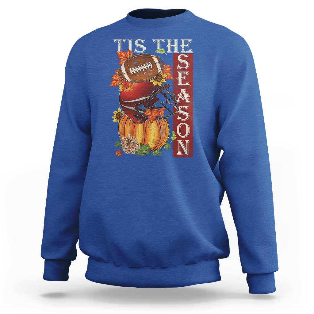 Thanksgiving Tis The Season Sweatshirt American Football Pumpkin Fall Season - Wonder Print Shop