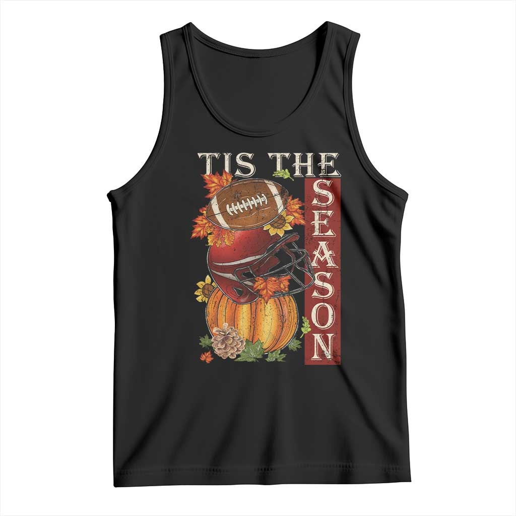 Thanksgiving Tis The Season Tank Top American Football Pumpkin Fall Season - Wonder Print Shop