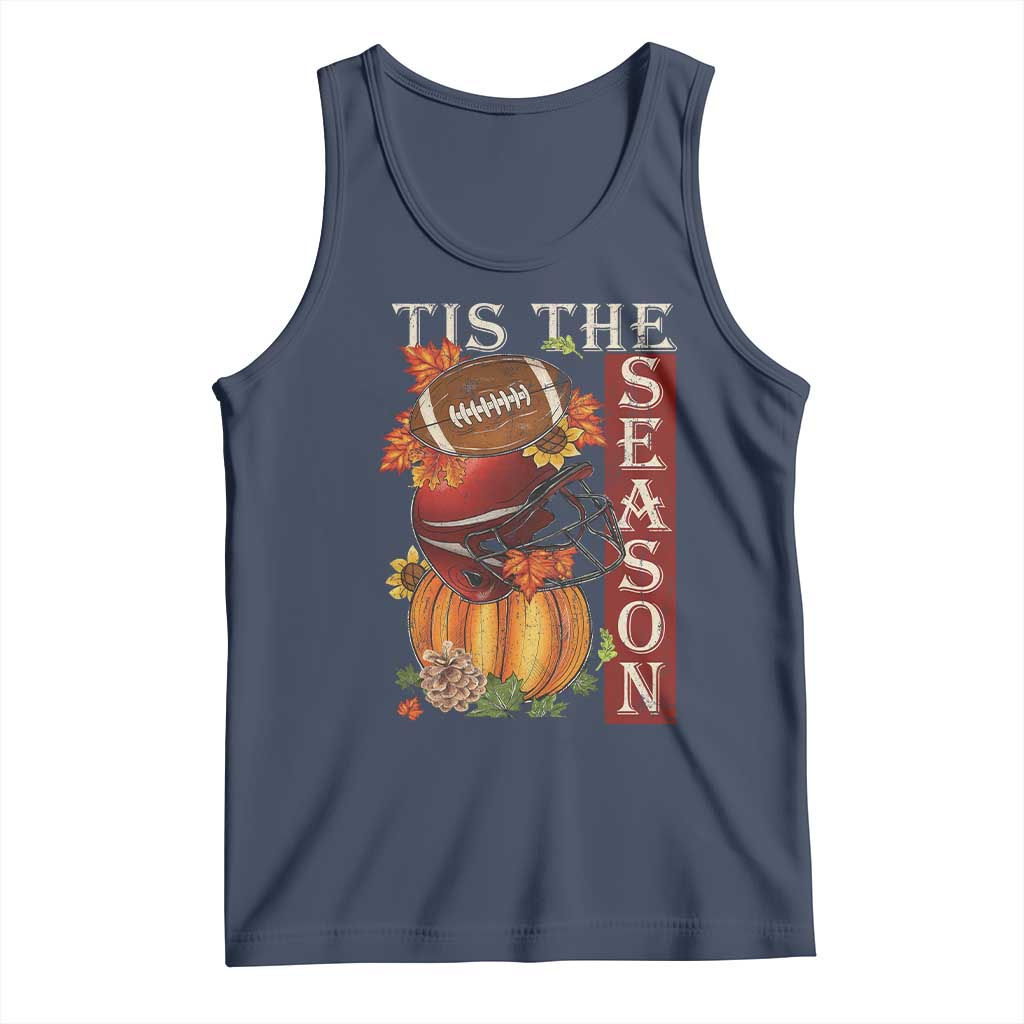 Thanksgiving Tis The Season Tank Top American Football Pumpkin Fall Season - Wonder Print Shop